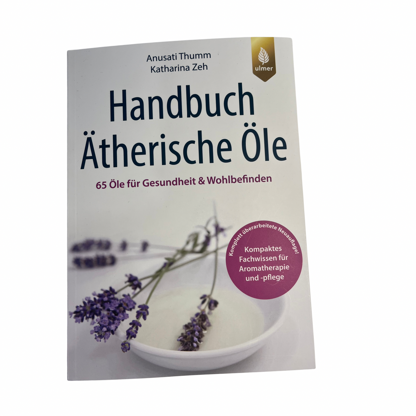 Handbuch Ätheriscche Öle